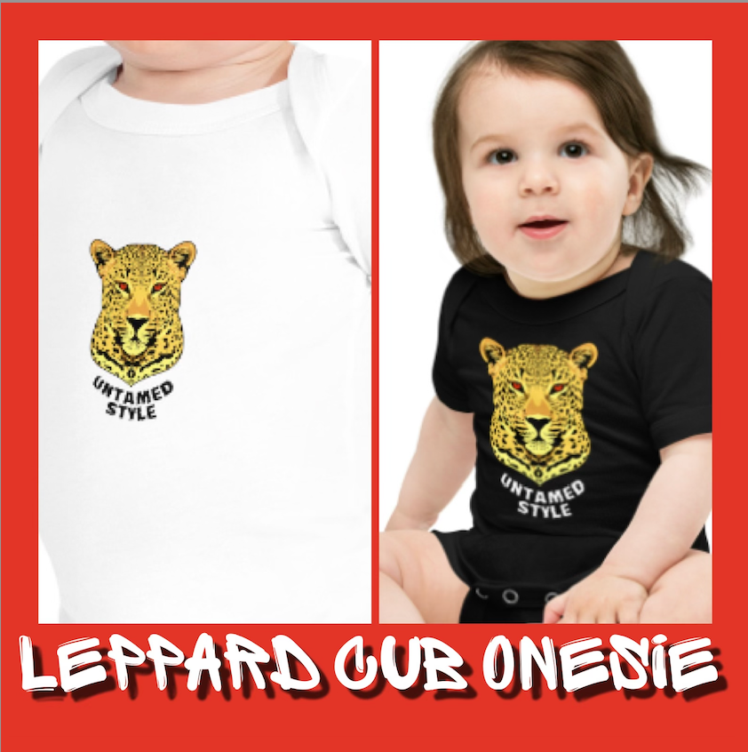 LEPPARD BABY ONESIE'S FOR YOUR LITTLE CUBS in White with Black Font